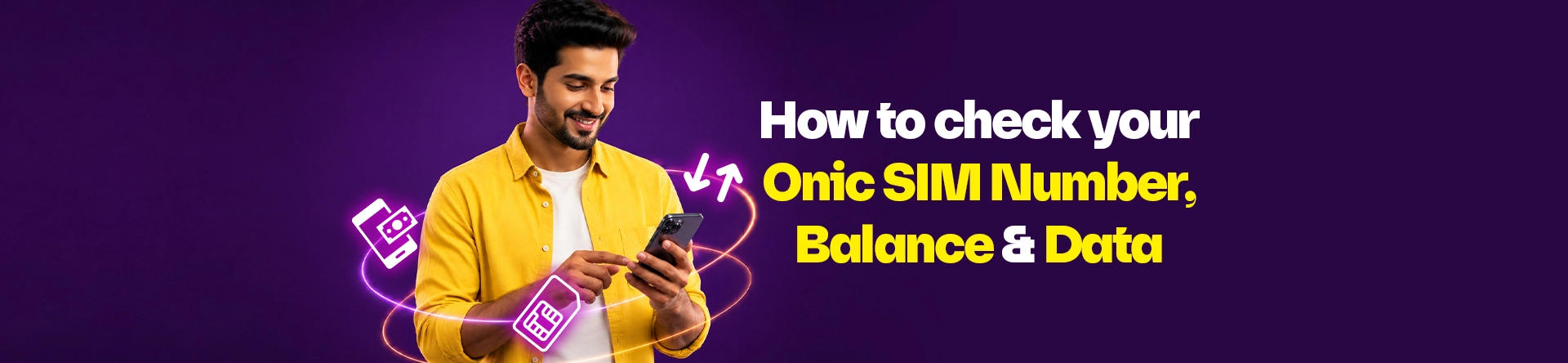 How To Check Your Onic SIM Number, Balance & Data